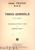 Okadka: Franck Csar, 3 Chorals