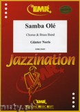 Okadka: Noris Gnter, Samba Ol (Chorus SATB) - BRASS BAND