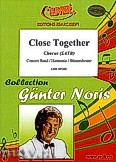 Okadka: Noris Gnter, Close Together - Chorus & Wind Band